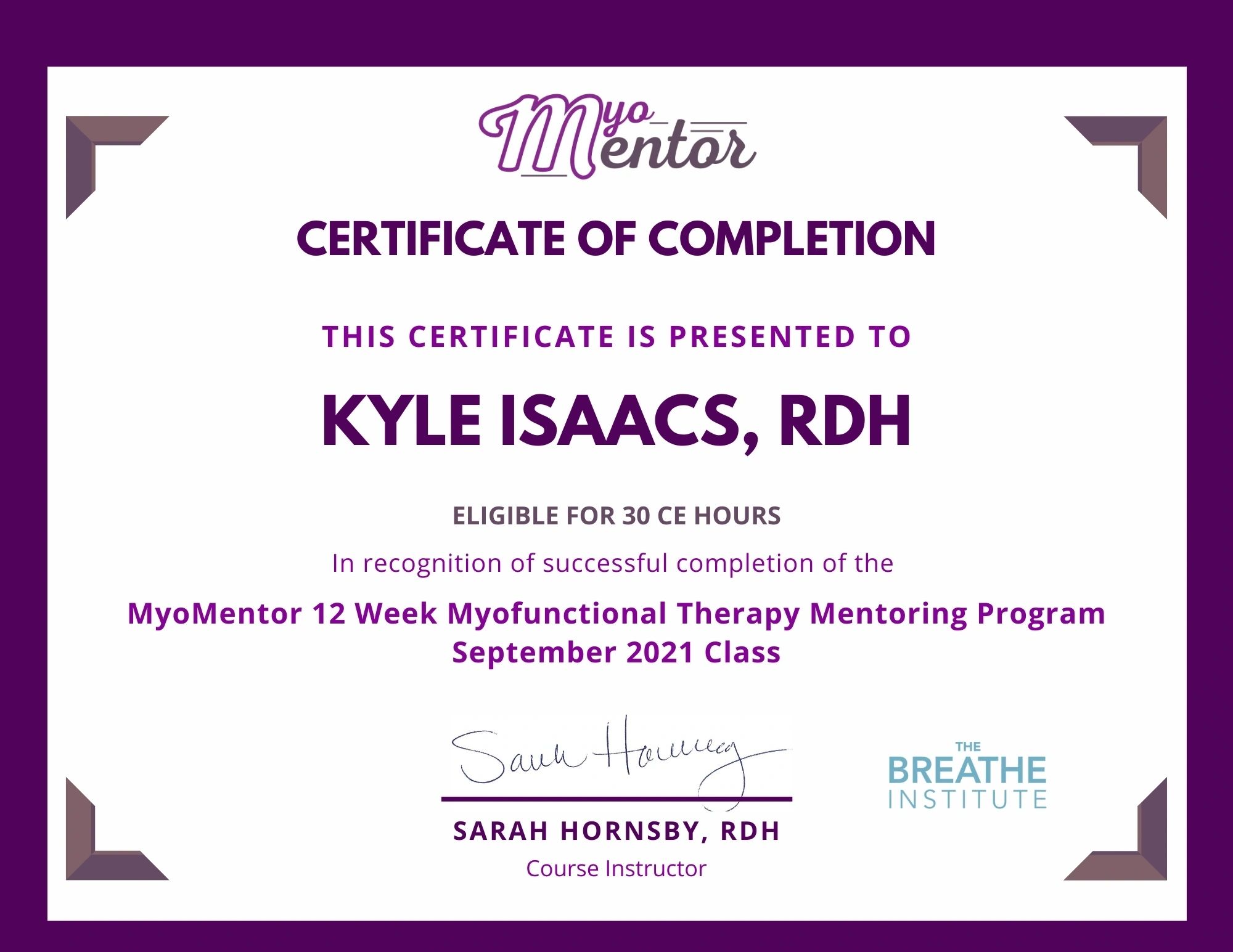 MyoMentor Certificate of Completion for Kyle Isaacs RDH